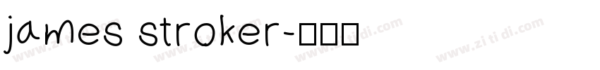james stroker字体转换